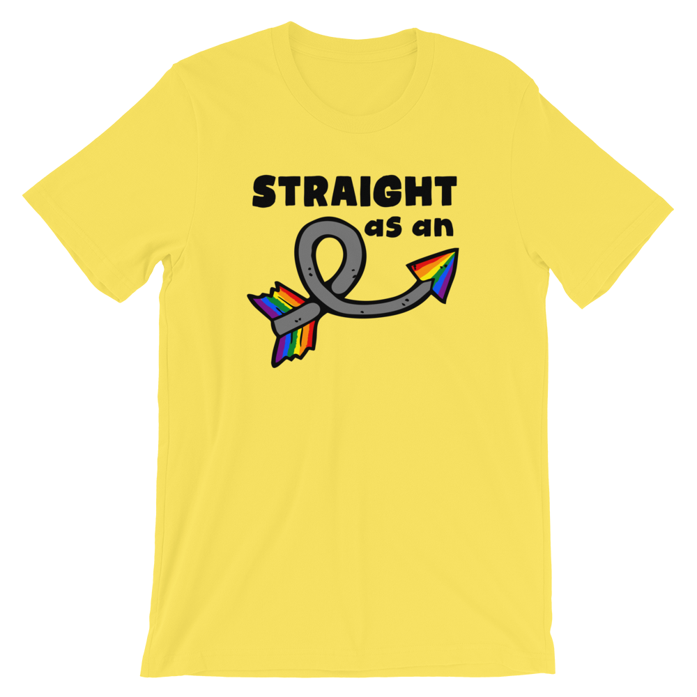 Straight as an Arrow? — Yeah Right